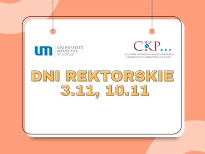 Dni rektorskie na Uniwersytecie Medycznym w Łodzi